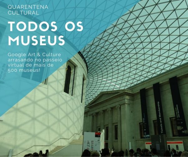 como visitar todos os museus do mundo do sofá de casa